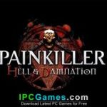 Painkiller Hell and Damnation Free Download