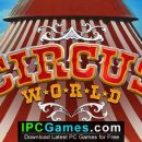 Circus World Free Download (1)