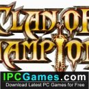 Clan Of Champions Free Download Clan Of Champions Free Download (1)