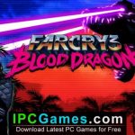 Far Cry 3 Blood Dragon Free Download