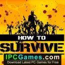 How To Survive Game Free Download (3)