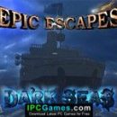 epic-escapes-dark-seas_feature