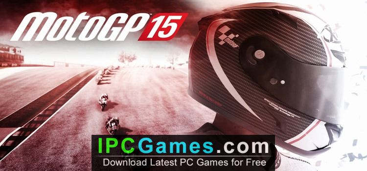 Stream MotoGP 15 PC Game Free Download by user142284285