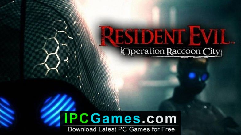 Resident Evil Operation Raccoon City Free Download