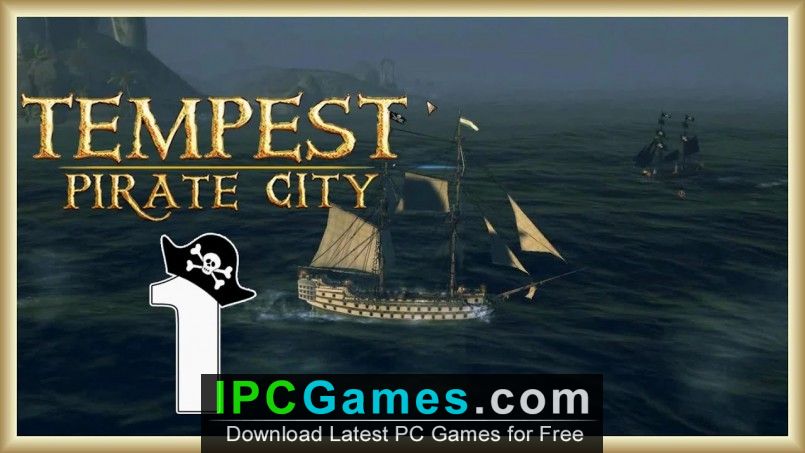 Tempest Pirate City Free Download