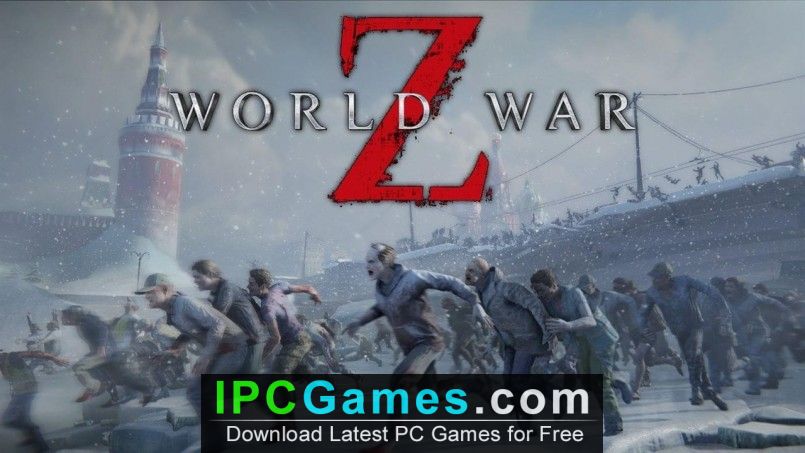 World War Z PC Game Free Download World War Z PC Game Free Download