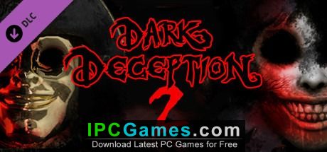 dark deception chapter 4 release date 2021