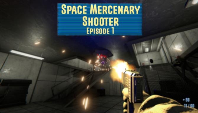 Space Mercenary Shooter Episode 1 Free Download