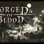 Forged of Blood Free Download