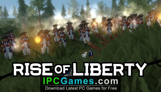 Rise Of Liberty Free Download Ipc Games