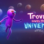 Trover Saves the Universe Free Download
