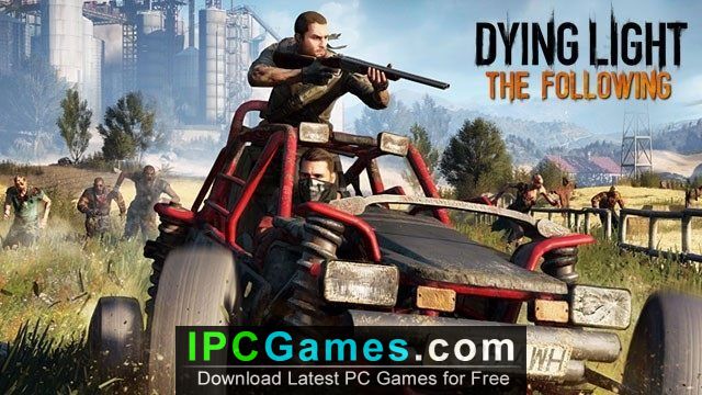 Dying light: the following download for machine learning