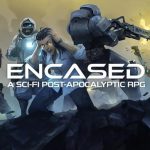 Encased A Sci Fi Post Apocalyptic RPG Early Access Free Download