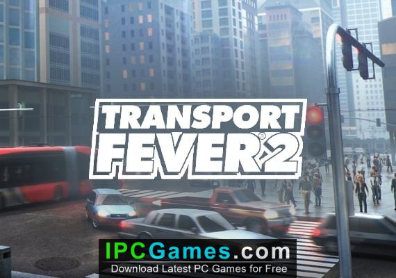 download transport fever pc for free