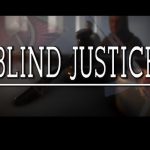 Blind Justice Free Download