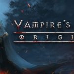 Vampires Fall Origins Free Download