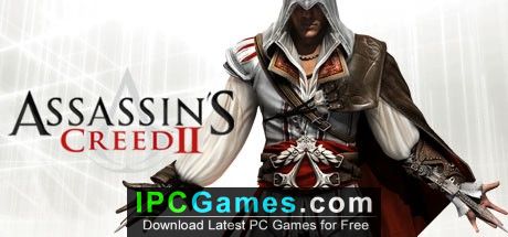 Assassin's Creed 2 Will Be Free To Download On PC Starting 14