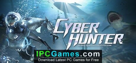 instal Cyber Hunter free