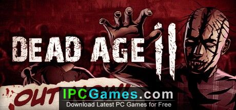 Dead Age 2 for windows instal