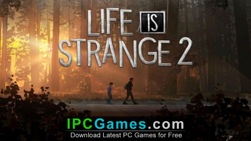 life is strange 2 free download