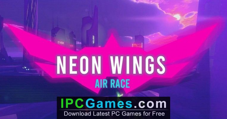 Neon Wings Air Race Free Download