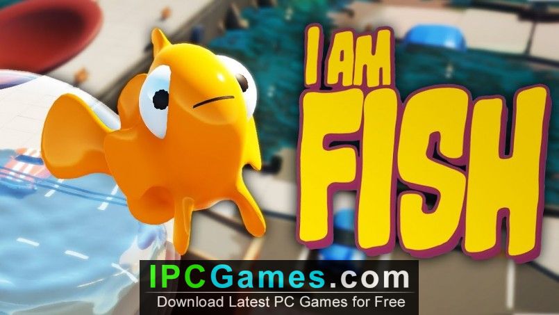 i am fish apk free download