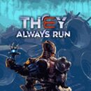 They-Always-Run-Free-Download-1 (1)
