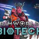 RimWorld Biotech Free Download