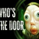 Who’s at the door Free Download (1)