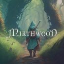 Mirthwood Free Download (1)