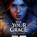 Yes, Your Grace 2 Snowfall Free Download (1)